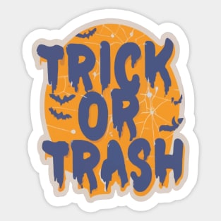 Trick Or Trash Sticker